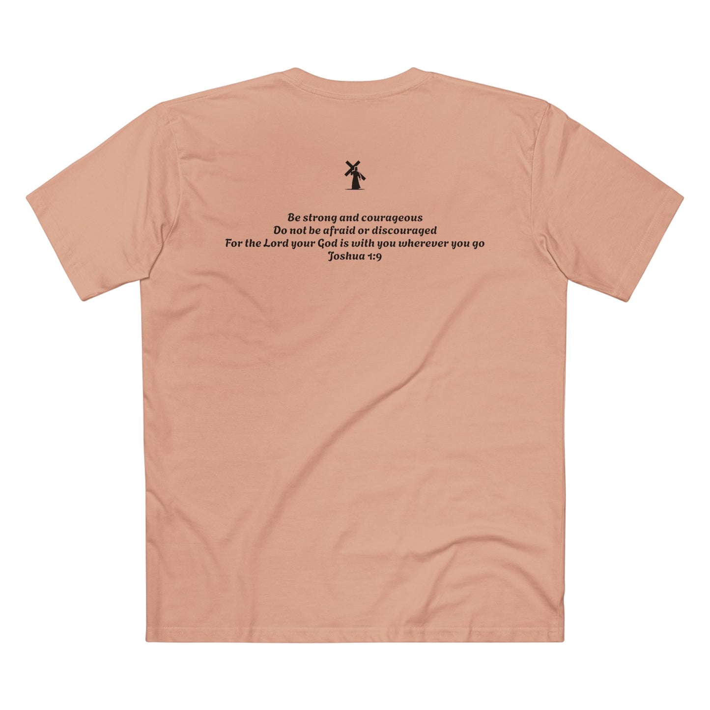 Joshua 1:9 Tee