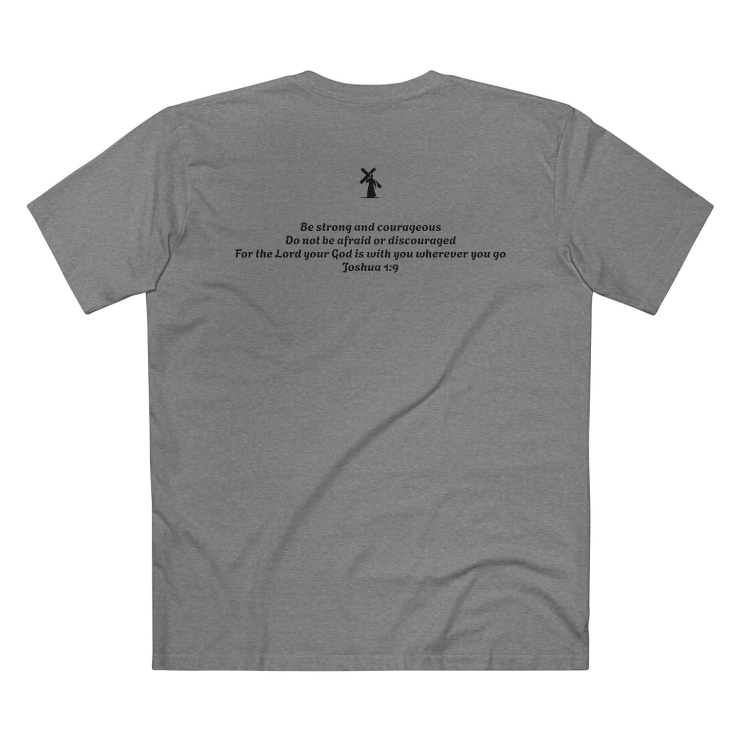 Joshua 1:9 Tee